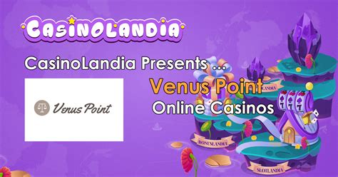 Venus Casinos .